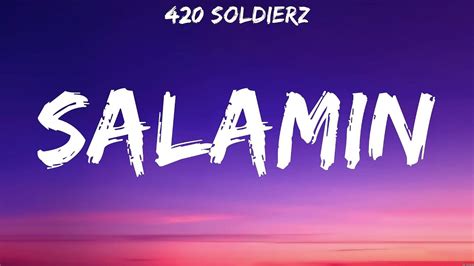 420 Soldierz – Salamin Lyrics .
